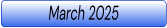 March 2025