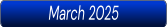 March 2025